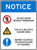 Notice Sign | Do Not Enter Multiple Hazard - 400 x 600mm