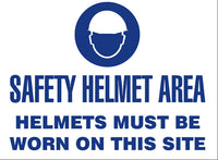 Danger Signage - "Safety Helmet Area"