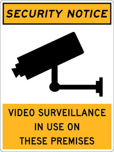 Security Notice Sign | Video Surveillance In Use- 300 x 450mm